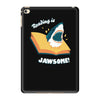 reading is jawsome iPad Mini 4