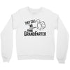 the gandfather Crewneck Sweatshirt