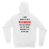 i was going to be a trump voter for halloween but my head wouldn't fit Unisex Hoodie