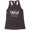 i do yoga to burn crazy Racerback Tank