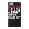 classy sassy iPhone 7 Case
