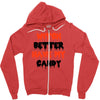 witch better have my candy Zipper Hoodie