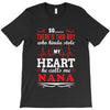 There's This Boy Who Stole My Heart He Calls Me Nana T-Shirt