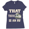 that there is an rv funny tee Ladies Fitted T-Shirt