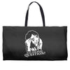 columbo just one more question Weekender Totes