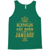 kings are born in january Tank Top