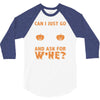 can i just go 3/4 Sleeve Shirt