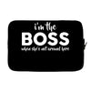 I&rsquo;m The Boss, When she's Not Around here &ndash; Funny Gift Ideas shirt Laptop sleeve