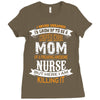 Super Cool Mom Of A Freaking Awesome Nurse Ladies Fitted T-Shirt