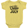 queens are born in july Infant Clothing