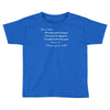 dear santa i'll buy my own stuff Toddler T-shirt
