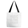 music is the answer Tote Bags