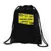 danger danger friend zone funny slogan Drawstring Bags