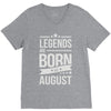 legends are born in august V-Neck Tee