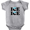 Ice Ice Baby Baby Bodysuit