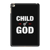 Child of God iPad Mini 4