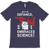 embrace science T-Shirt