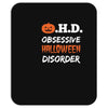 obsessive halloween disorder Mousepad