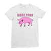 make pork trending Ladies Fitted T-Shirt