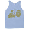 we give a hoot Tank Top