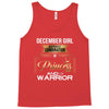 december girl is a perfect combination of princess and warrior Tank Top