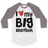 I Love My Big Brother 3/4 Sleeve Shirt