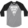 never give up 3/4 Sleeve Shirt