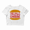 royale with cheese Crop Top
