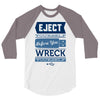 eject yourself 3/4 Sleeve Shirt