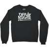 you down with it Crewneck Sweatshirt