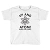 up and atom Toddler T-shirt