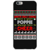 Santa Only Comes Once A Year Popie Is Always Here To Cheer iPhone 6/6s Case