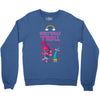 birthday troll Crewneck Sweatshirt