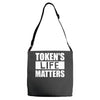 tokens life matters Adjustable Strap Totes