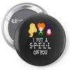 sanderson sister tee Pin-back button