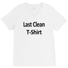 last clean t shirt funny humor college vintage V-Neck Tee