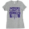 spread love the brooklyn way Ladies Fitted T-Shirt