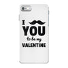 i moustache you to be my valentine iPhone 7 Case
