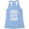 Dear Dad Thanks for Being My Dad Racerback Tank
