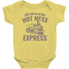 hot mess express Baby Bodysuit