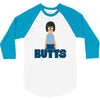 butts 3/4 Sleeve Shirt