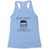 batshit crazy mini Racerback Tank