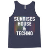 Sunrises House &amp; Techno Tank Top