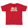 old skool Toddler T-shirt