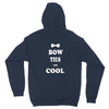 bow ties are cool Hoodie