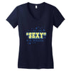 i put the sexy in dyslexia Women's V-Neck T-Shirt