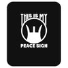 this is my peace sign Mousepad