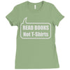 read books not t shirts (2) Ladies Fitted T-Shirt