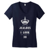Don't Be Jealous Just Because Look This Good At 30 Women's V-Neck T-Shirt