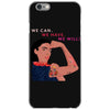 Women's March We Cab We Have We Will iPhone 6/6s Case